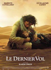 Le dernier vol (The Last Flight)