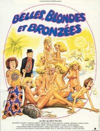 Belles, blondes et bronzees