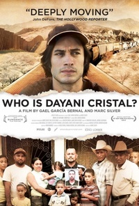 Who Is Dayani Cristal?