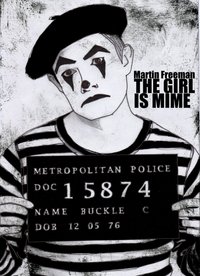 The Girl Is Mime