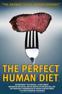 The Perfect Human Diet