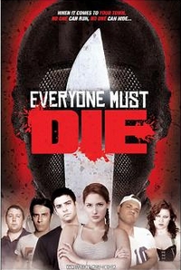 Everyone Must Die!