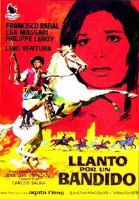 Llanto por un bandido (I cavalieri della vendetta / Weeping for a Bandit)