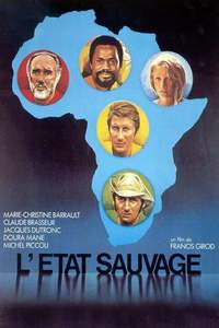 The Savage State (L'Etat sauvage) 