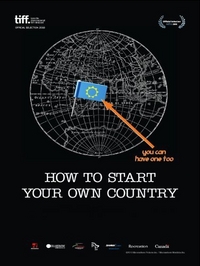 How to Start Your Own Country