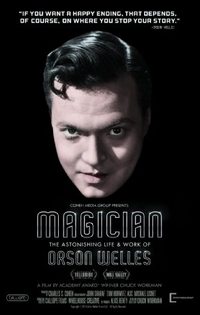 Magician: The Astonishing Life and Work of Orson Welles