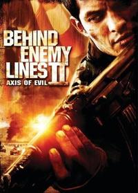 Behind Enemy Lines II: Axis of Evil