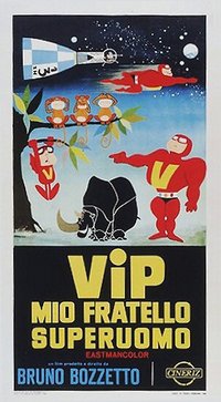 The SuperVIPS (Vip mio fratello superuomo / VIP my Brother Superman)