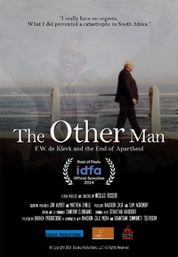 The Other Man: F.W. de Klerk and the End of Apartheid