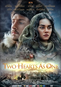 Two Hearts as One (Birlesen Gonuller)