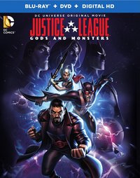 Justice League: Gods and Monsters