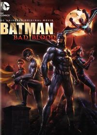 Batman: Bad Blood