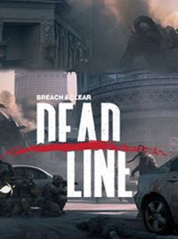 Breach & Clear: Deadline