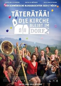 Taterataa! Die Kirche bleibt im Dorf 2