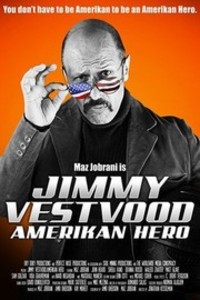 Jimmy Vestvood: Amerikan Hero