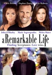 A Remarkable Life