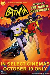 Batman: Return of the Caped Crusaders