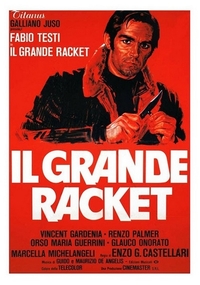 Il grande racket (The Big Racket)