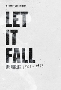 Let It Fall: L.A. 1982-1992