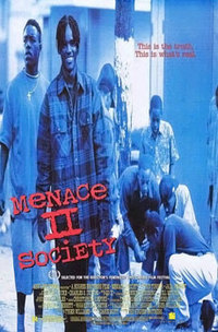 Menace II Society