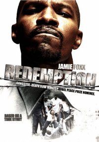 Redemption: The Stan Tookie Williams Story