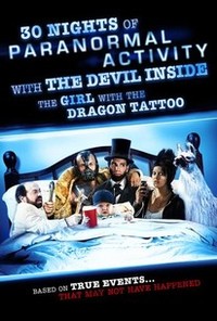 30 Nights of Paranormal Activity with the Devil Inside the Girl with the Dragon Tattoo