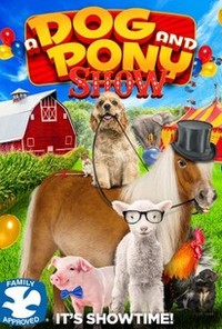 A Dog and Pony Show