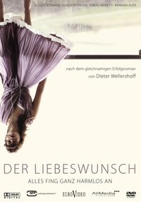 Impossibly Yours (Der Liebeswunsch)