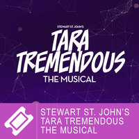 Tara Tremendous - The Musical