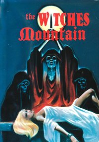 The Witches Mountain (El monte de las brujas)