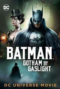 Batman: Gotham By Gaslight