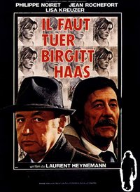 Birgitt Haas Must Be Killed (Il faut tuer Birgitt Haas)