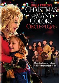 Dolly Parton's Christmas of Many Colors: Circle of Love