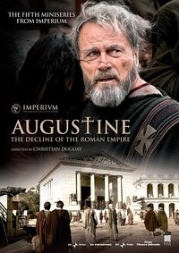 Augustine: The Decline of the Roman Empire