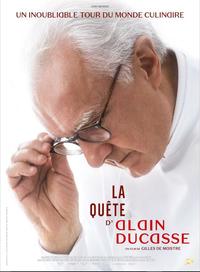 The Quest of Alain Ducasse (La quete d'Alain Ducasse)
