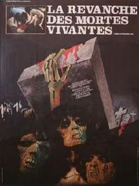 The Revenge of the Living Dead Girls (La revanche des mottes vivantes)