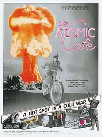 The Atomic Cafe