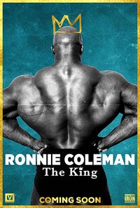 Ronnie Coleman: The King