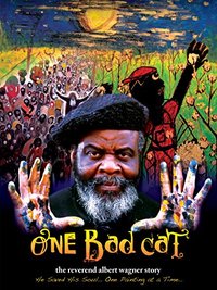 One Bad Cat: The Reverend Albert Wagner Story
