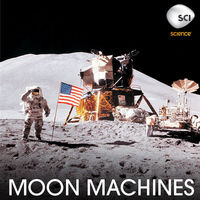 Moon Machines