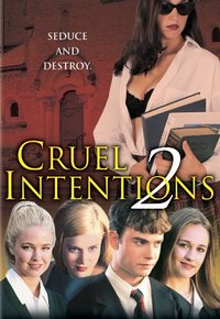 Cruel Intentions 2