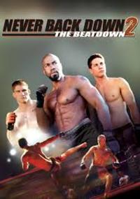 Never Back Down 2: The Beatdown