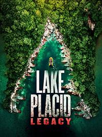 Lake Placid: Legacy