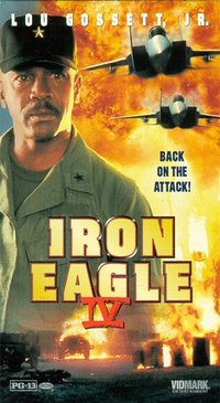Iron Eagle IV - On the Attack