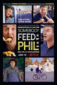 Somebody Feed Phil