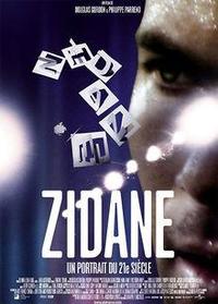 Zidane: A 21st Century Portrait (Zidane, Un Portrait Du 21e Siecle)