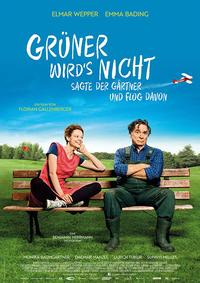 As Green As It Gets (Gruner wird's nicht, sagte der Gärtner und flog davon)