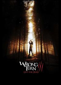 Wrong Turn 3: Left for Dead
