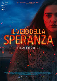 The Vice of Hope (Il vizio della speranza)