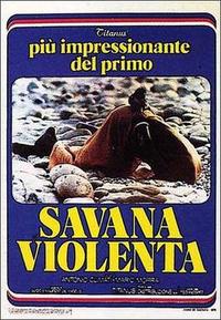 This Violent World (Savana violenta)
